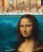 Couverture du livre « La Renaissance en Italie ; le temps de Léonard De Vinci » de Gennaro Toscano aux éditions Hachette Enfants