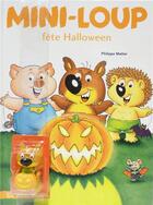 Couverture du livre « Mini-Loup fête Halloween » de Philippe Matter aux éditions Hachette Enfants