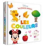 Couverture du livre « Mes premiers pas : Disney baby ; mes premiers imagiers ; les couleurs » de Disney aux éditions Disney Hachette