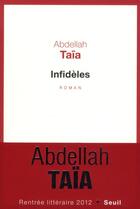 Couverture du livre « Infidèles » de Abdellah Taïa aux éditions Seuil