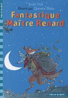 Couverture du livre « Fantastique maître renard » de Dahl/Blake aux éditions Gallimard-jeunesse