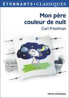 Couverture du livre « Mon père couleur de nuit » de Carl Friedman aux éditions Flammarion