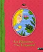 Couverture du livre « La princesse et le crapaud » de Jacob Grimm et Wilhelm Grimm aux éditions Nathan