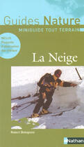 Couverture du livre « La neige » de Robert Bolognesi aux éditions Nathan