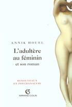 Couverture du livre « L'Adultere Au Feminin Et Son Roman » de Houel aux éditions Armand Colin