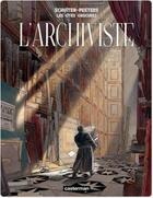 Couverture du livre « Les cités obscures ; hors-série t.2 ; l'archiviste » de Benoit Peeters et Francois Schuitten aux éditions Casterman