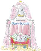 Couverture du livre « Suzy boude » de Stephane Henrich et Angelique Leone aux éditions Ecole Des Loisirs