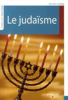 Couverture du livre « Le judaïsme » de Quentin Ludwig aux éditions Organisation