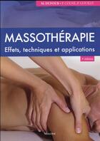 Couverture du livre « Massotherapie effet techniques et applications » de Dufour/Colne/Gouilly aux éditions Maloine