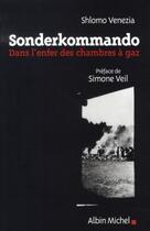 Couverture du livre « Sonderkommando ; dans l'enfer des chambres à gaz » de Venezia/Prasquier aux éditions Albin Michel