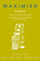 Couverture du livre « Élégies » de Maximien aux éditions Belles Lettres