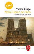 Couverture du livre « Notre-Dame de Paris » de Victor Hugo aux éditions Le Livre De Poche