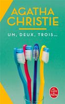 Couverture du livre « Un, deux, trois... » de Agatha Christie aux éditions Le Livre De Poche