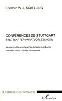 Couverture du livre « Conférences de Stuttgart / Stuttgarter privatvorlesungen » de Friedrich W.J. Schelling aux éditions Editions L'harmattan