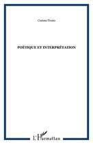 Couverture du livre « Poétique et interprétation » de Cosimo Trono aux éditions Editions Penta