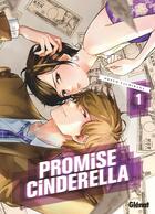 Couverture du livre « Promise Cinderella Tome 1 » de Oreco Tachibana aux éditions Glenat