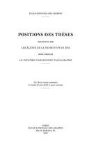 Couverture du livre « Positions des theses 2022. soutenues par les eleves de la promotion d e 2022 pour obtenir le diplome » de Auteurs Divers aux éditions Ecole Nationale Des Chartes