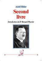 Couverture du livre « Second Livre » de Adolf Hitler aux éditions Deterna