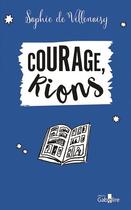 Couverture du livre « Courage, rions ! » de Sophie De Villenoisy aux éditions Gabelire