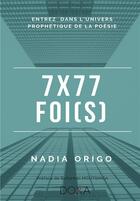 Couverture du livre « 7x77 foi(s) » de Nadia Origo aux éditions La Doxa