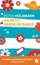 Couverture du livre « Un petit grain de sable » de Petra Hulsmann aux éditions Archipoche