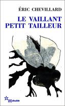 Couverture du livre « Le vaillant petit tailleur » de Eric Chevillard aux éditions Minuit