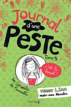 Couverture du livre « Journal d'une peste Tome 5 : c'est le bouquet ! » de Virginy L. Sam et Marie-Anne Abesdris aux éditions La Martiniere Jeunesse