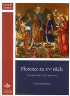 Couverture du livre « Florence au xve siecle » de Maisonneuve Cec aux éditions Cths Edition