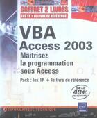 Couverture du livre « Vba access 2003 ; maîtriser la programmation sous access » de  aux éditions Eni