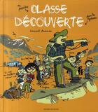 Couverture du livre « Classe découverte » de  aux éditions Bayard Jeunesse