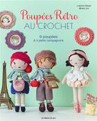 Couverture du livre « Poupées rétro au crochet » de Laetitia Bleas aux éditions De Saxe