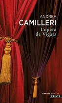 Couverture du livre « L'opera de Vigàta » de Andrea Camilleri aux éditions Points