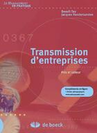 Couverture du livre « Transmission d'entreprises ; prix et valeur » de Benoit Tas et Jacques Vandersanden aux éditions De Boeck Superieur