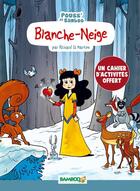 Couverture du livre « Blanche-Neige » de Richard Di Martino et Helene Beney aux éditions Bamboo