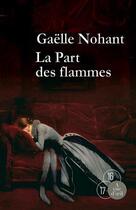 Couverture du livre « La part des flammes » de Gaelle Nohant aux éditions A Vue D'oeil