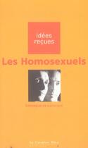 Couverture du livre « Les homosexuels » de Larocque (De) G aux éditions Le Cavalier Bleu