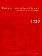 Couverture du livre « Publications mathématiques de Besançon, 2020 : Algèbre et théorie des nombres » de Christophe Delaunay aux éditions Pu De Franche Comte