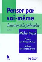 Couverture du livre « Penser par soi-meme reedition » de Tozzi M aux éditions Chronique Sociale