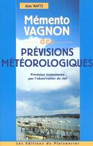 Couverture du livre « Memento Prevision Meteorologique » de  aux éditions Vagnon