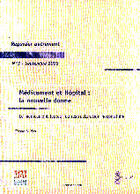 Couverture du livre « Medicament et hopital ; la nouvelle donne » de Claude Le Pen aux éditions Editions De Sante