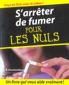 Couverture du livre « S'arrêter de fumer pour les nuls » de D Brizer et Bertrand Dautzenberg aux éditions First