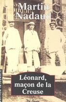 Couverture du livre « Leonard Macon De La Creuse » de Martin Nadaud aux éditions De Boree