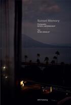 Couverture du livre « Sunset memory » de Peter Waterschoot aux éditions Arp2 Publishing