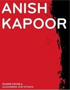 Couverture du livre « Anish kapoor from colour to darkness svayambh » de Rainer Crone aux éditions Prestel
