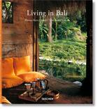 Couverture du livre « Living in Bali » de Angelika Taschen et Anita Lococo et Reto Guntli aux éditions Taschen