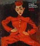 Couverture du livre « Ecole de Paris : Chagall, Modigliani, Soutine et cie » de Christian Briend aux éditions Silvana