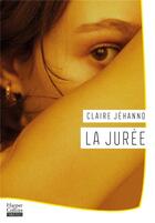 Couverture du livre « La jurée » de Claire Jehanno aux éditions Harpercollins
