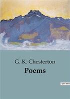 Couverture du livre « Poems » de G. K. Chesterton aux éditions Culturea