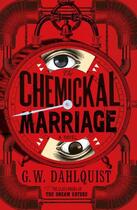 Couverture du livre « Dormant:The Chemickal Marriage » de G.W. Dahlquist aux éditions Viking Adult