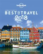 Couverture du livre « Best in travel (édition 2018) » de Collectif Lonely Planet aux éditions Lonely Planet France